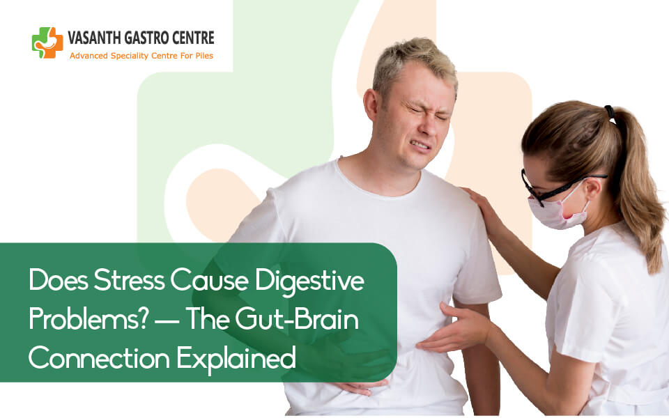 Does Stress Cause Digestive Problems? - The Gut-Brain Connection Explained